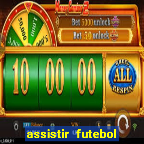 assistir futebol online multi canais